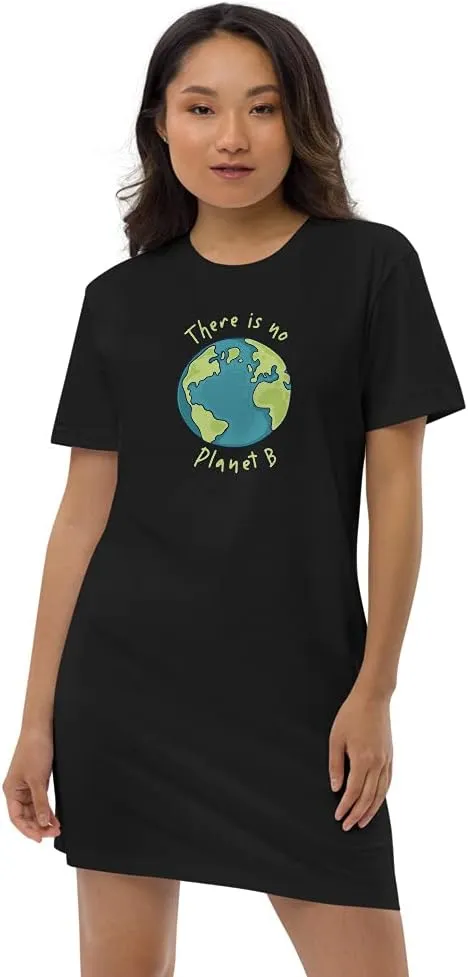 There is no Planet B Lettering Quote Green Text Eco Habits of The Earth Organic Cotton t-Shirt Dress